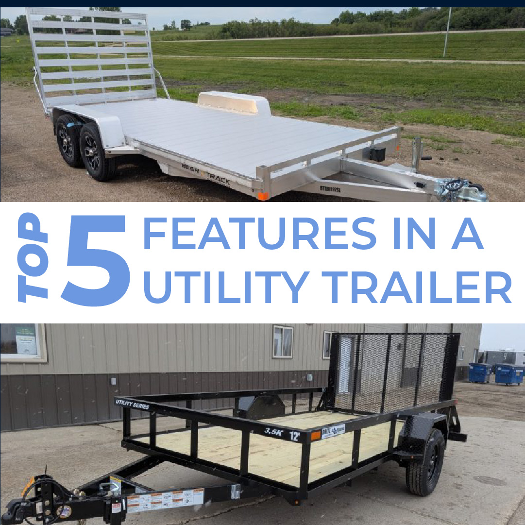 Top 5 Features to Look for in a Utility Trailer